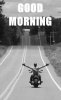 GOOD MORNING MOTORCYCLE.jpg